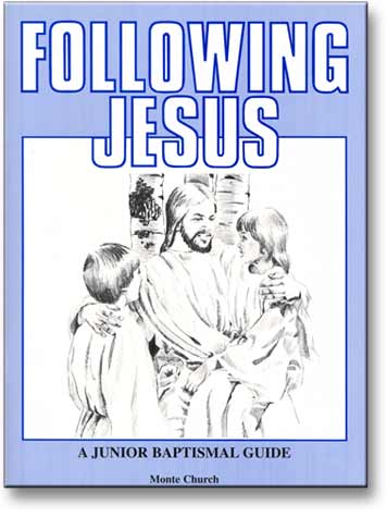 Following Jesus, Junior Baptismal Guide