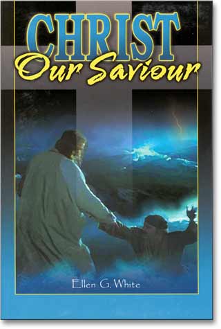 Christ Our Saviour (Paperback)