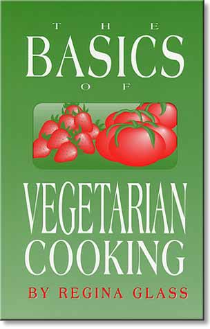 Basics of Vegetarian Cooking, The