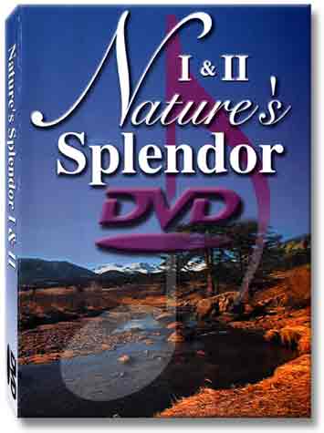 Nature's Splendor I & II DVD
