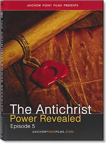 Scripture Mysteries 5: The Antichrist Power Revealed, DVD