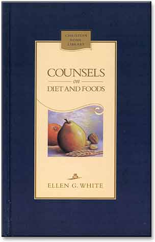 Counsels on Diet and Foods (Hardbound)