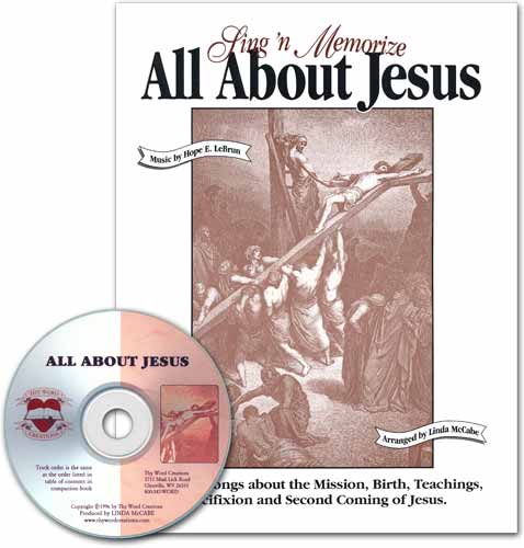 All About Jesus (KJV/RSV) Sing and Memorize Scripture Songs